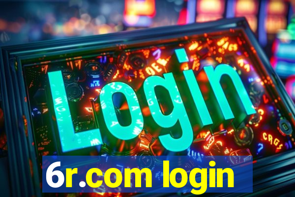 6r.com login